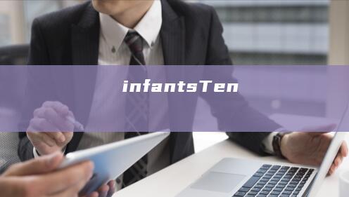 infants Ten